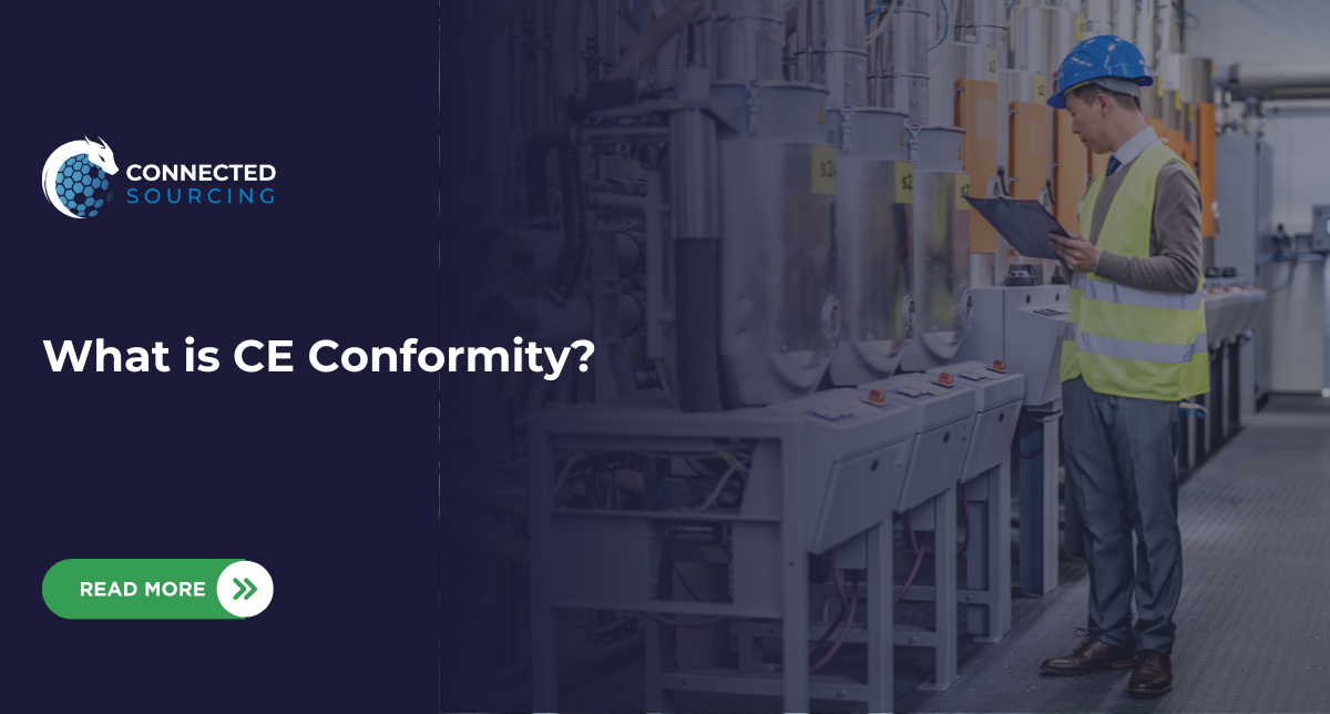 What is CE conformity? - Connected Sourcing